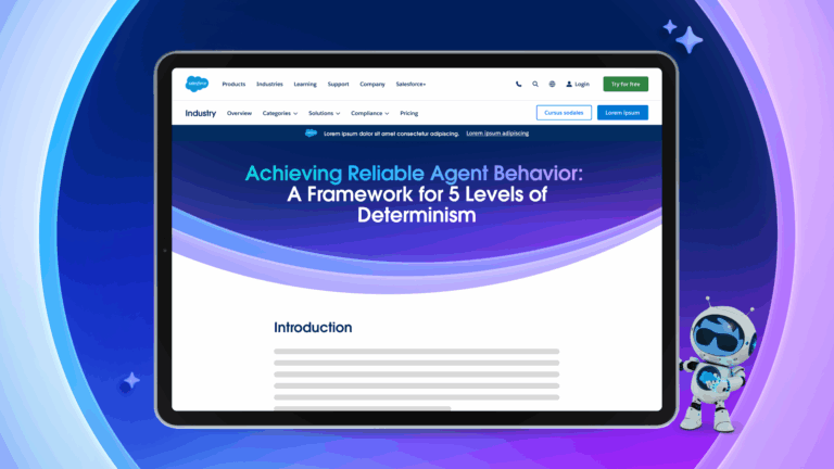 Agentforce Guide to Achieving Reliable Agent Behavior