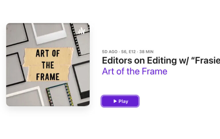 Art of the Frame Podcast: Editors on Editing with five-time Emmy nominee Russell Griffin 5