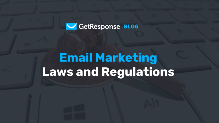 Email Marketing Compliance Guide: GDPR, CASL & CAN-SPAM