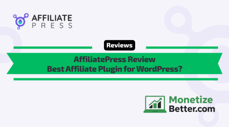 Review of AffiliatePress - Best Affliate Plugin for WordPress