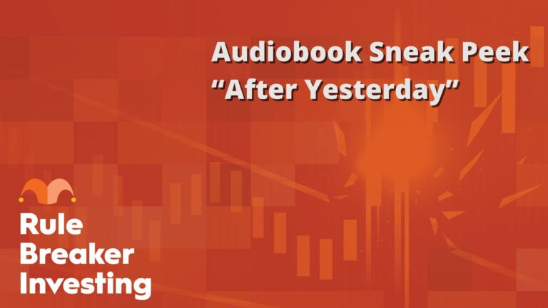 “Rule Breaker Investing” Audiobook Sneak Peek "Rule Breaker Investing" Audiobook Sneak Peek