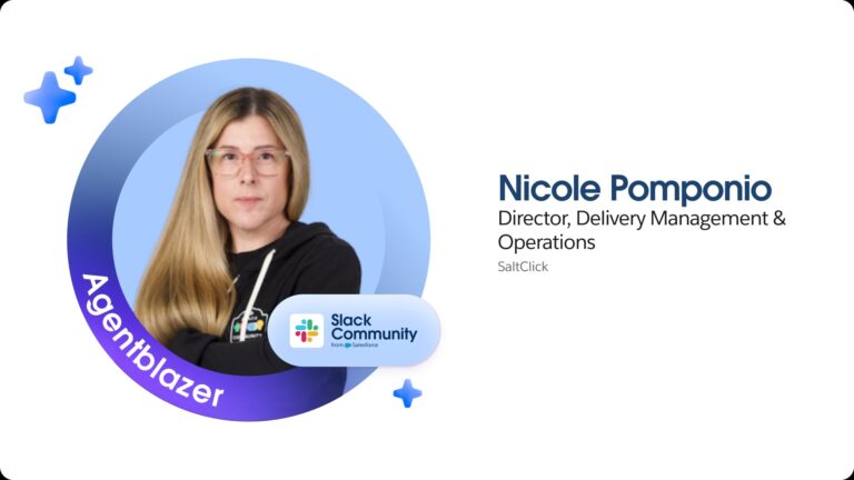 How Nicole Pomponio Brings Agentforce into Slack, Making Work More Enjoyable