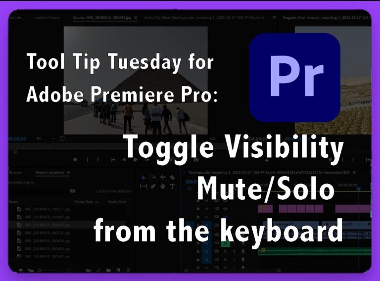 Tool Tip Tuesday for Adobe Premiere Pro: Toggle Visibility/Mute/Solo from the keyboard by Jeff Greenberg Tool Tip Tuesday for Adobe Premiere Pro: Toggle Visibility/Mute/Solo from the keyboard 12